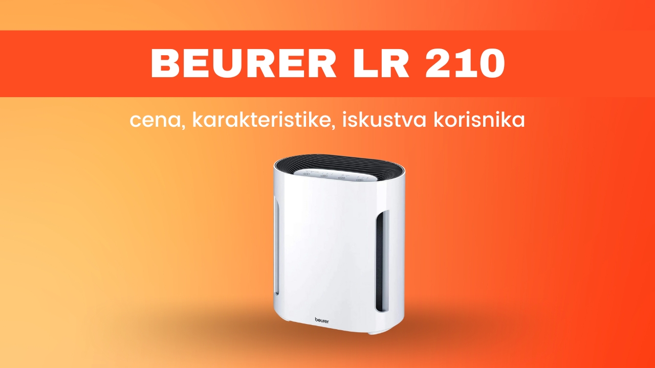 Beurer LR 210 prečišćivač vazduha - cena, karakteristike, održavanje